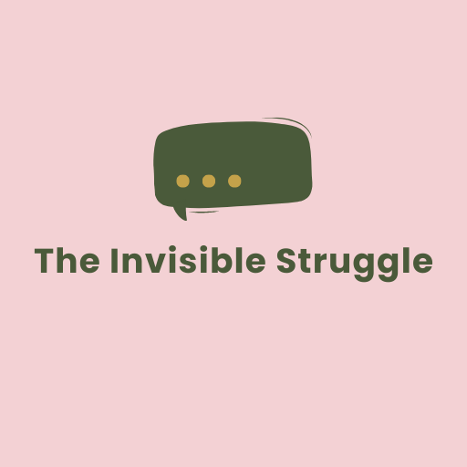 The Invisible Struggle